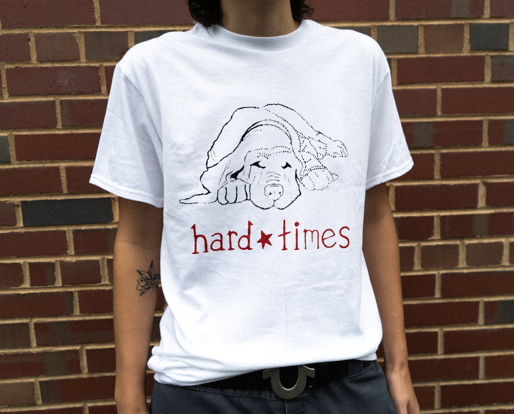 Hard Times Tee