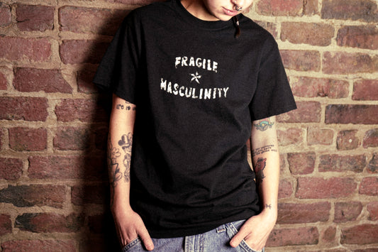 FRAGILE MASCULINTY TEE